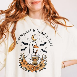 Neurospiced & Pumpkin Iced Coffee Introverted Goose Shirt Comfort Colors Anxiety Neurospicy AuDHD Humor Silly Shirt ADHD Burnout Unhinge