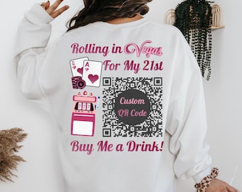 Gruppe Mädchen Reise 21 Geburtstag Rollen In Vegas schließlich 21 Sweatshirt 2004 kaufen mir ein Getränk meine Tochter ist Schwester Geschenk benutzerdefinierte Geburtstag Shirt