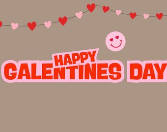 Happy Galentines Day Banner - DIGITAL DOWNLOAD
