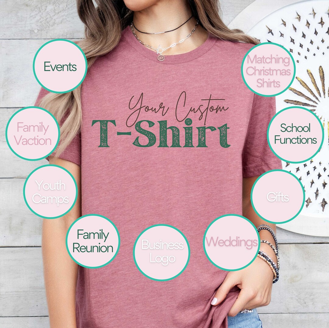 Custom Unisex Tshirt, Design Your Own Shirt, Personalized Family