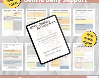May include: ADHD Tracker & Reflection Kit with 12 pages total, designed for gentle daily support. Includes trackers for focus, mood, and routines. The kit is available in print and digital formats.