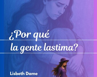 Por qué la gente lastima?