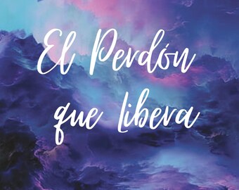 El perdón que Libera