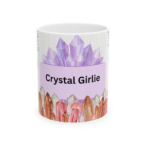 Crystal Girlie Ceramic Mug | Amethyst Design, Witchy Tea Cup, Gift for Her, Boho Decor, Crystal Lover Gift