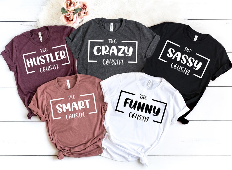 Cousins Matching Shirt, Custom Cousin Shirts, Cousin Crew Shirts, Funny ...