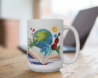 Teacher Appreciation Mug: Immeasurable Impact, 15oz Ceramic
