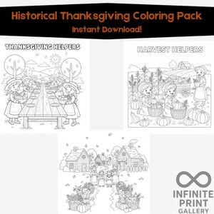 Puede incluir: Páginas para colorear en blanco y negro con temática de Acción de Gracias. Las páginas incluyen ilustraciones de niños, comida y escenas de cosecha. El texto incluye "Historical Thanksgiving Coloring Pack" y "Instant Download!"