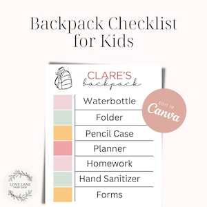 Op de afbeelding: Een afdrukbare checklist voor kinderen om hen te helpen hun rugzakken voor school in te pakken. De checklist bevat items zoals een waterfles, map, potlooddoos, planner, huiswerk, handdesinfectie en formulieren. De checklist is ontworpen om te worden bewerkt in Canva.