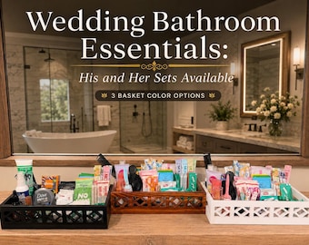 Wedding Bathroom Essentials Basket, His Hers Toiletry Kit, Event Guest Supplies, Bathroom Emergency Station