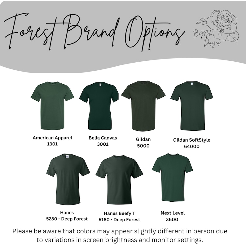 May include: Image showcasing various forest green t-shirts from different brands, including American Apparel, Bella Canvas, Gildan, Hanes, and Next Level. Each shirt is displayed with its brand and style number. The text "Forest Brand Options" is at the top.
