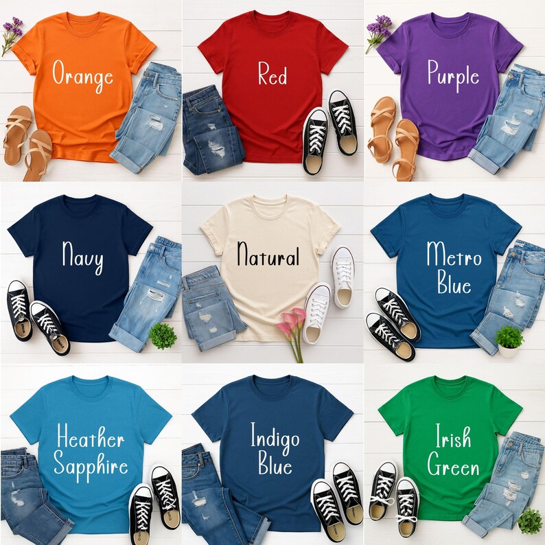 May include: A collection of t-shirts in various colors, including orange, red, purple, navy, natural, metro blue, heather sapphire, indigo blue, and Irish green. Each shirt is paired with denim shorts, sandals, and sneakers. The shirts have text on them.