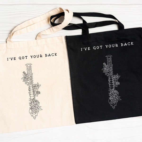 I've Got Your Back Skeleton Tote, Spine Tote Bag, Skeleton Spine, Funny Skeleton Tote, Gift for Friend, Supportive, Chiropractor