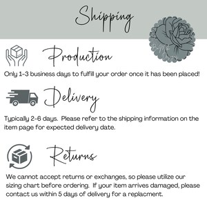 May include: White background with text about shipping, production, delivery, and returns. The text includes the phrases "Shipping", "Production", "Delivery", and "Returns". The image also includes a floral design.
