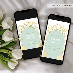 May include: Two digital phone screen mockups displaying an Easter brunch invitation with a floral border and pastel colors. The invitation reads "Please join us for Easter Brunch, March 31 at 10 am, 123 Bunny Hop Lane".