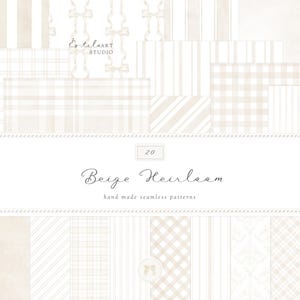 Puede incluir: Una colección de 20 patrones sin costuras en beige y blanco. Los patrones incluyen rayas, cuadros y otros diseños. El texto "Beige Heirloom" y "hand made seamless patterns" se muestra en la imagen.