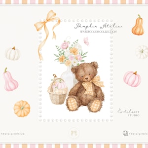 Op de afbeelding: Waterverfillustratie met een bruine teddybeer, pompoenen, bloemen en een mand. De tekst "Pumpkin Atelier Watercolor Collection" is zichtbaar. Het beeld heeft een herfstthema met zachte kleuren.