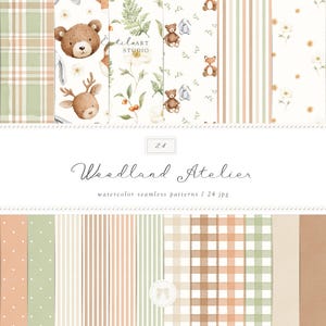 May include: A selection of watercolour seamless patterns with a woodland theme. The patterns feature teddy bears, deer, floral designs, plaid, stripes, and marble textures. The text "Woodland Atelier" and "watercolor seamless patterns / 24 jpg" are also visible.