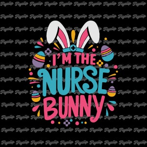 Ich bin die Krankenschwester Häschen SVG Grafik | Dateien für Cricut | Osterhase | Hasenohren | Ostern T-Shirts | Krankenschwester geschnitten Datei | Pflege SVG | Ostern SVG