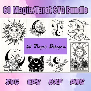 60 Magic/Tarot SVG Bundle | Files for Cricut | Instant Digital Download | Tarot Cards Bundle Svg | Zodiac Astrology Divinatory Graphic