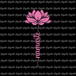 Grafica SVG Namaste Lotus Flower / Yoga SVG / File per Cricut / Meditazione Svg / Namaste Svg / Motivazionale Svg / Empowerment Svg