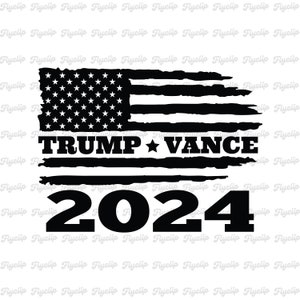 Trump Vance 2024 SVG Graphic: Campaign File for Cricut (Digital Download)