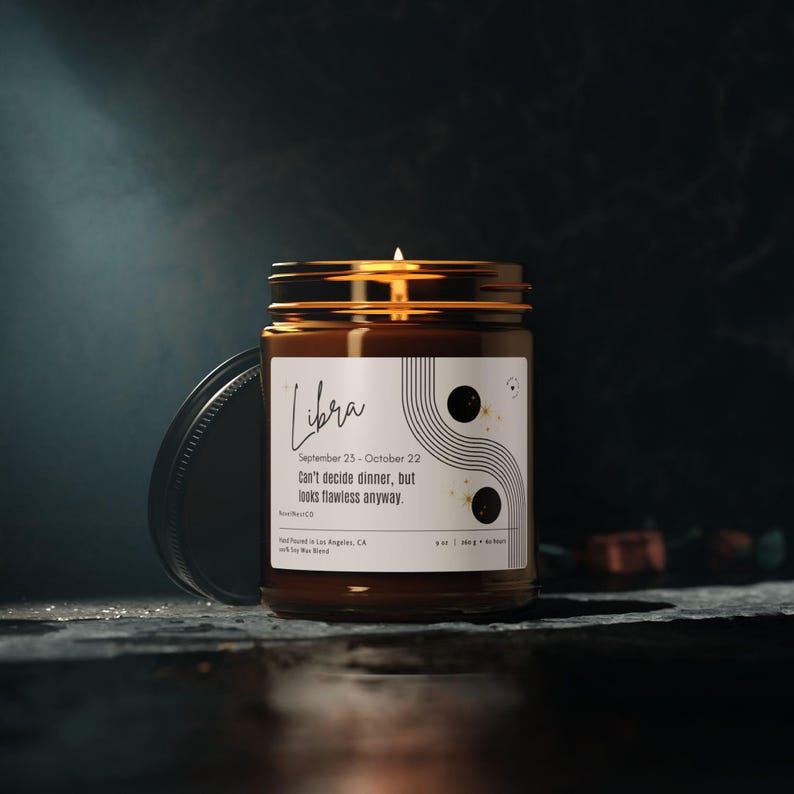Funny Libra Candle September 23 October 22 for Friend/ Her/ Sister/ Mom