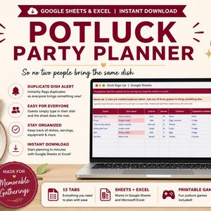 May include: A digital Potluck Party Planner template for Google Sheets and Excel displayed on a laptop screen. The interface shows a dish sign-up table with columns for guest names, dish names, courses, servings, ingredients, and equipment.