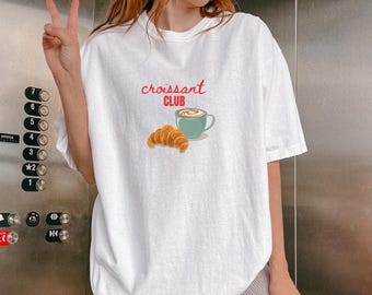 Croissant Club T-Shirt: Retro French Graphic Tee, Coffee Lover Gift