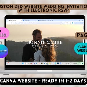 May include: A laptop screen displaying a wedding website with a sunset background and the text "BONNIE & MIKE October 16, 202x". The website is made with Canva and has 9 pages. The text "CANVA WEBSITE - READY IN 1-2 DAYS" is displayed below the laptop.