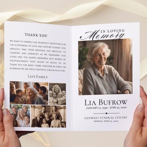 May include: A black and white funeral program with a photo of a woman and the text "In Loving Memory" at the top. The program includes the name "Lia Bufrow", dates of birth and death, and the name of the funeral home. The program also includes a collage of photos of the woman with her family.