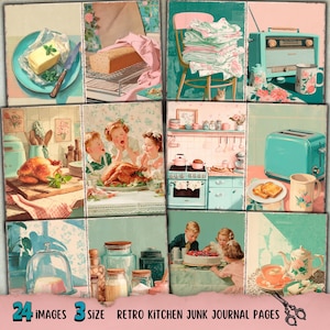 May include: A collage of retro kitchen-themed images. The images include a loaf of bread, a stick of butter, a stack of floral-patterned towels, a vintage radio, a roasted turkey, a toaster, and children around a cake. Text reads "24 Images 3 Size Retro Kitchen Junk Journal Pages."