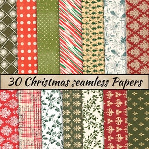 May include: 30 digital Christmas seamless patterns in various colors and designs, including red, green, white, and gold. The patterns feature snowflakes, holly, candy canes, and other festive elements.