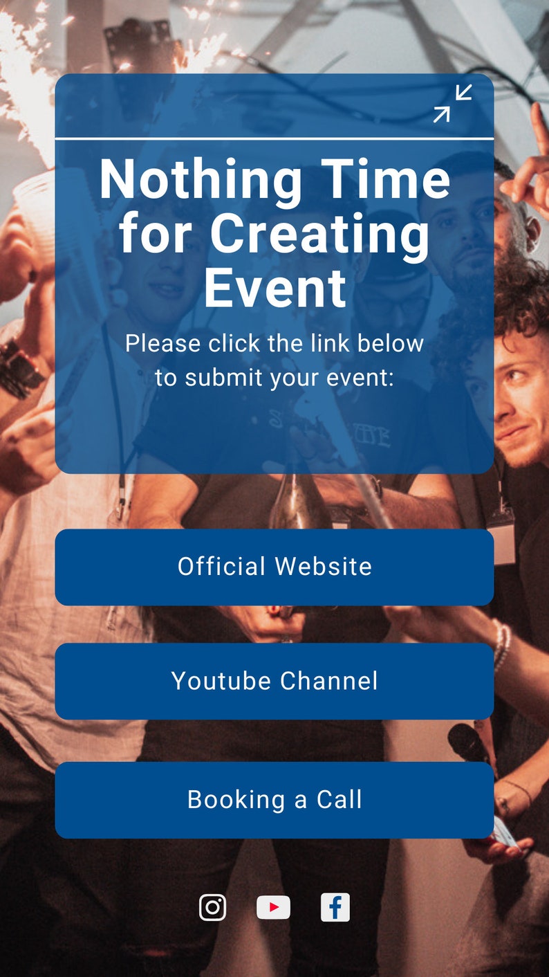 K&ouml;nnte beinhalten: Eine blaue und wei&szlig;e Grafik mit dem Text "Nothing Time for Creating Event". Unter dem Text befinden sich drei blaue Schaltfl&auml;chen: "Official Website", "Youtube Channel" und "Booking a Call".