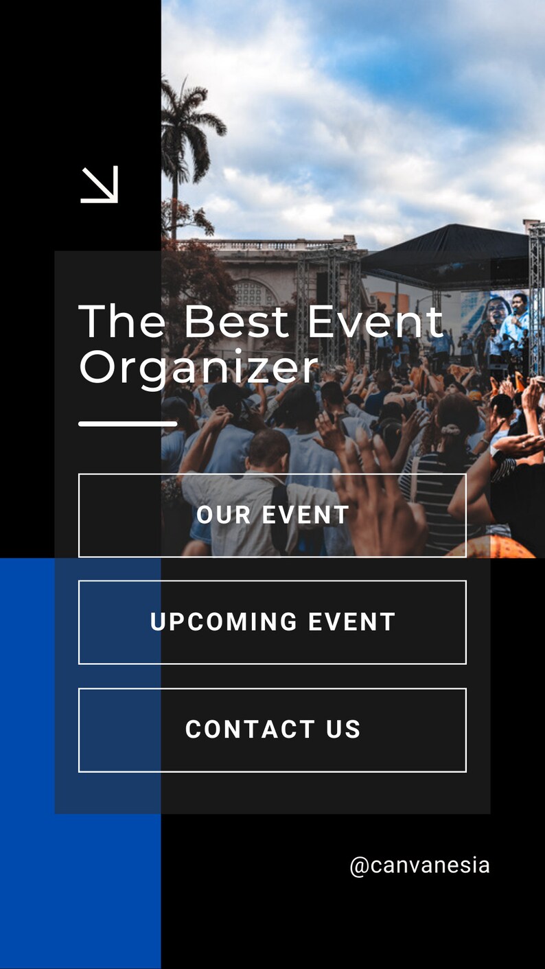 K&ouml;nnte beinhalten: Eine schwarz-wei&szlig;e Grafik mit dem Text "The Best Event Organizer" und drei wei&szlig;en Schaltfl&auml;chen mit den Aufschriften "Our Event", "Upcoming Event" und "Contact Us". Der Hintergrund ist ein Foto einer Menschenmenge bei einer Veranstaltung im Freien.