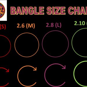 May include: Bangle size chart with four circular bangle size guides in red, orange, purple, and green. Sizes are 2.4 (S), 2.6 (M), 2.8 (L), and 2.10 (XL). The chart includes the text "BANGLE SIZE CHART" and a logo.