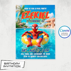 May include: A birthday invitation featuring a Spiderman character floating in a pool on a yellow inflatable ring. The invitation includes the text "Ezekiel is turning 6!" and event details. The Canva editable template is also visible.
