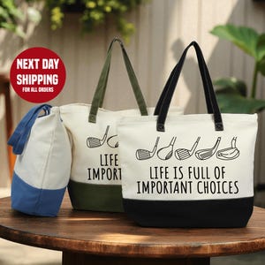 Life Is Full Of İmportant Choices Tote Bag, Golf Tote Bag, Gift for Golfers, Carry All Golf Bag,Golf Gift For Women,Golf Mom Canvas Tote Bag
