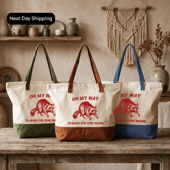 Funny Racoon Meme Totebag: "On My Way To Make The Vibe Weird"