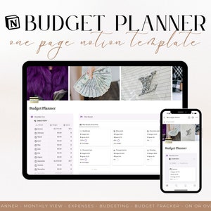 Budget Planner One Page Notion Template with an overview of the Notion page on iPad and mobile, in the banner under the image te following text: budget planner, monthly view, expenses, budgeting, budget tracker, on or over budget.