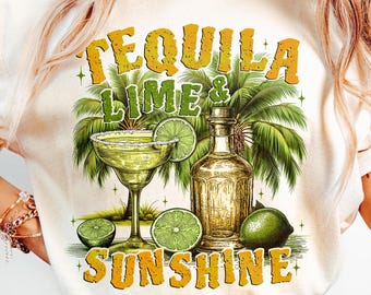 Tequila Lime And Sunshine Png, Preppy Summer Png, Beach Png, Retro Beach Shirt Png, Sublimation Png, Trendy Summer Shirt Png, Margarita Png