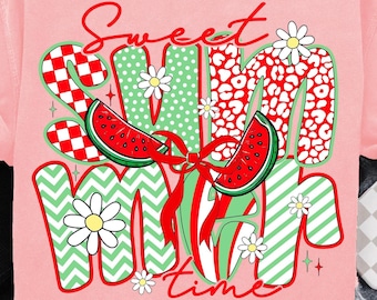 Sweet Summer Time PNG, Popular Summer Png, Watermelon Shirt Png, Summer Shirt Png, Watermelon Png, Summer Trendy Png, Trending Png for Shirt