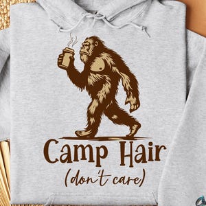 Cabello de campamento no me importa PNG, Camping divertido PNG, Pie Grande PNG, Pie Grande PNG, Cita de campamento, Png divertido, Camiseta de campamento PNG, Camiseta de cabello de campamento PNG