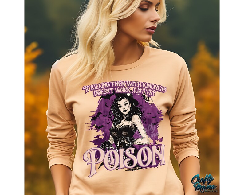 Grappig Halloween-png-bestand, als ze met vriendelijkheid doden niet werkt, probeer dan gewoon vergif png, grappige heks png, coquette halloweenshirt png afbeelding 2