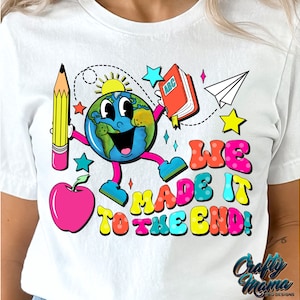 Llegamos al final (Png), Feliz último día de clases (Png), Fin de clases (Png), Cita escolar (Png), Maestro (Png), Camiseta de fin de clases (Png)