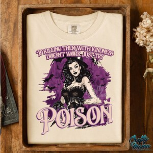 Grappig Halloween-png-bestand, als ze met vriendelijkheid doden niet werkt, probeer dan gewoon vergif png, grappige heks png, coquette halloweenshirt png afbeelding 4