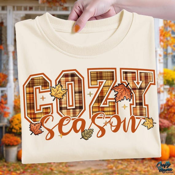Cozy Season PNG, Coquette Fall PNG, Trendy Autumn Png, Sublimation Designs, Fall Shirt Png, Fall Girl Shirt Png, Plaid Cozy Season Shirt Png
