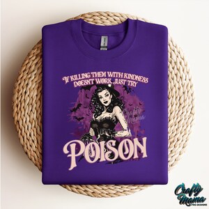 Grappig Halloween-png-bestand, als ze met vriendelijkheid doden niet werkt, probeer dan gewoon vergif png, grappige heks png, coquette halloweenshirt png afbeelding 7