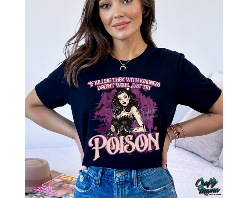 Grappig Halloween-png-bestand, als ze met vriendelijkheid doden niet werkt, probeer dan gewoon vergif png, grappige heks png, coquette halloweenshirt png afbeelding 6