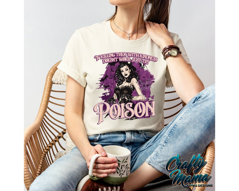Grappig Halloween-png-bestand, als ze met vriendelijkheid doden niet werkt, probeer dan gewoon vergif png, grappige heks png, coquette halloweenshirt png afbeelding 8