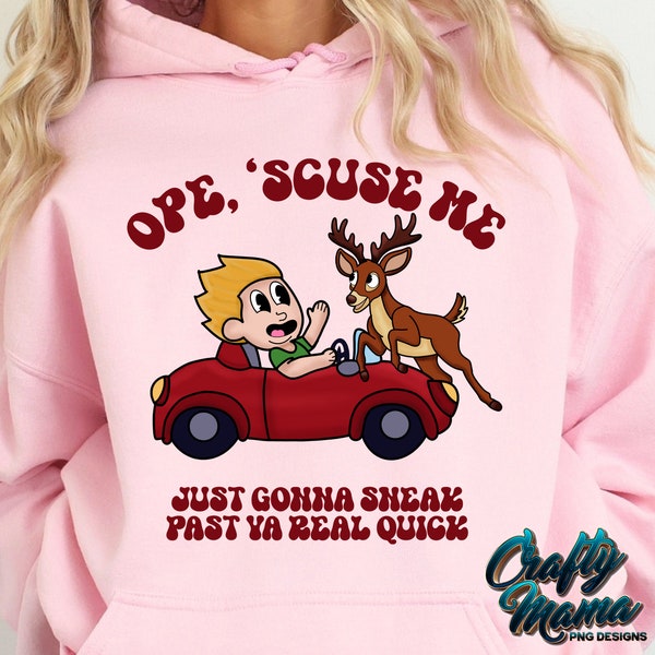 Midwest Png, Funny Png, Funny Midwest Png, Funny Quote Png, Sarcastic Png, Ope Shirt Png, Just Gonna Sneak By Ya Sublimation Png Design